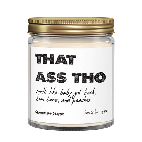 That Ass Tho Candle