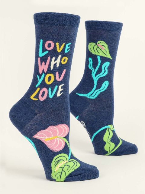 Love Who Loves You Women Socks