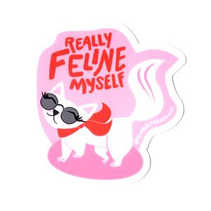 Really Feline Myself Sticker